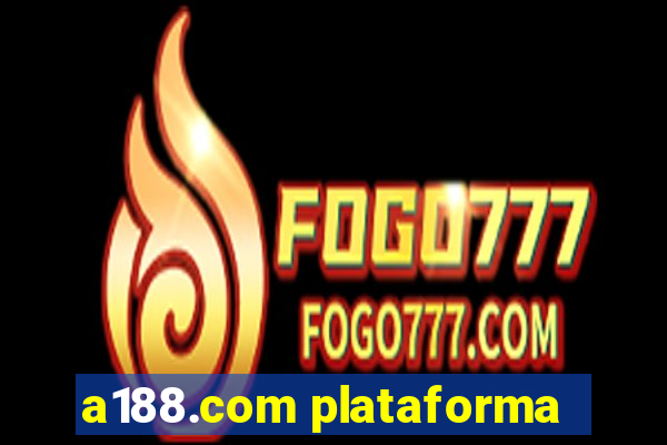 a188.com plataforma